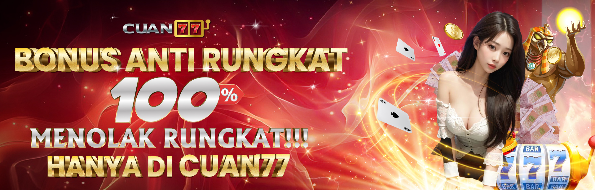 BONUS ANTI RUNGKAT 100%