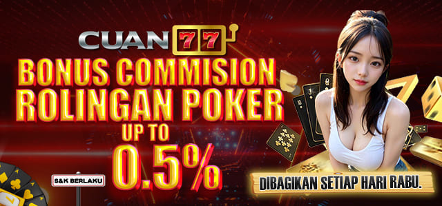 BONUS COMMISION ROLINGAN POKER 0.5%