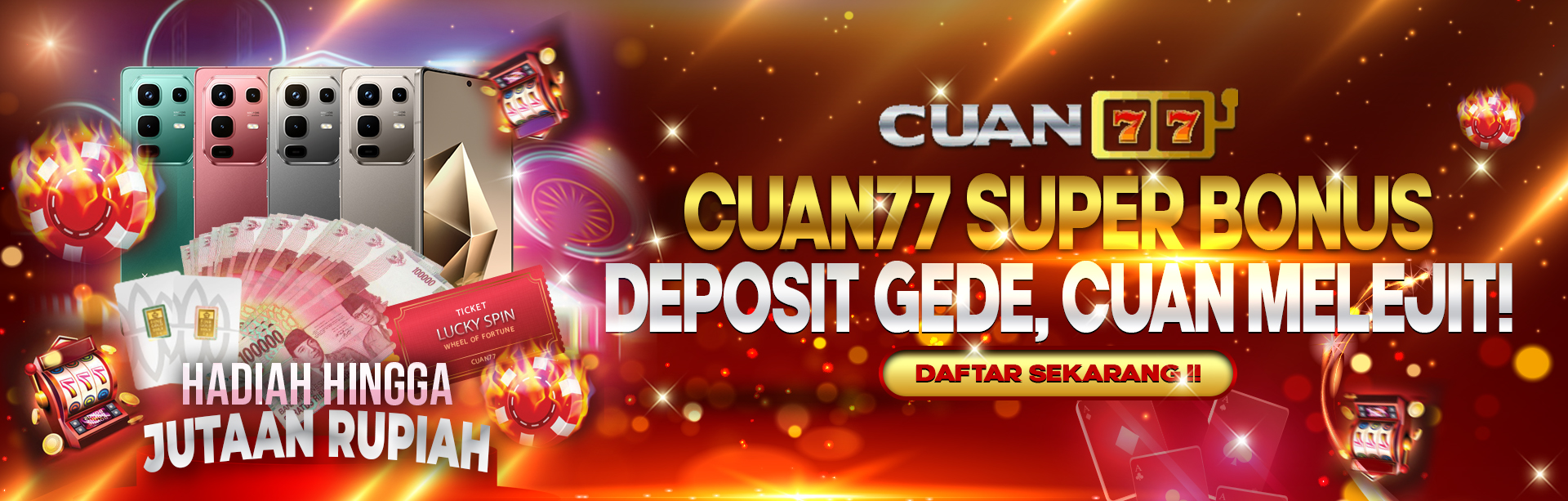 CUAN77 SUPER BONUS