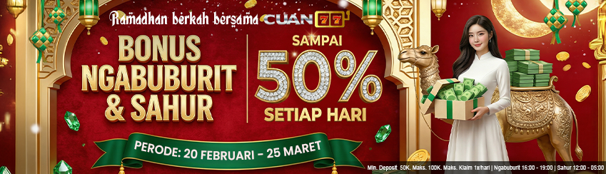 BONUS SPECIAL NGABUBURIT BERSAMA CUAN77