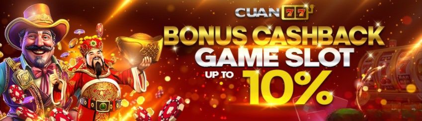 BONUS CASHBACK SLOT 10%